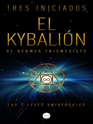 cover image of El Kybalión de Hermes Trismegisto